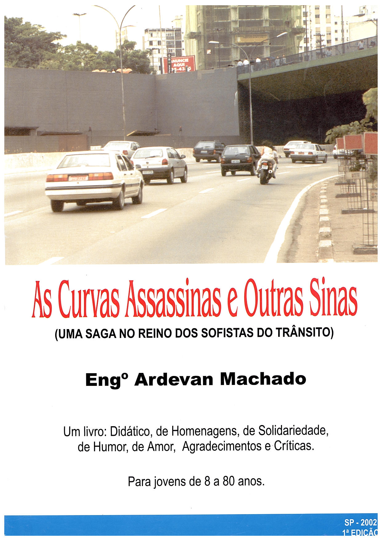 curvas assassinas